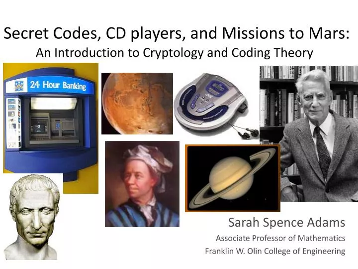 secret codes cd players and missions to mars an introduction to cryptology and coding theory