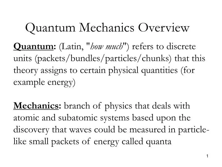 quantum mechanics overview