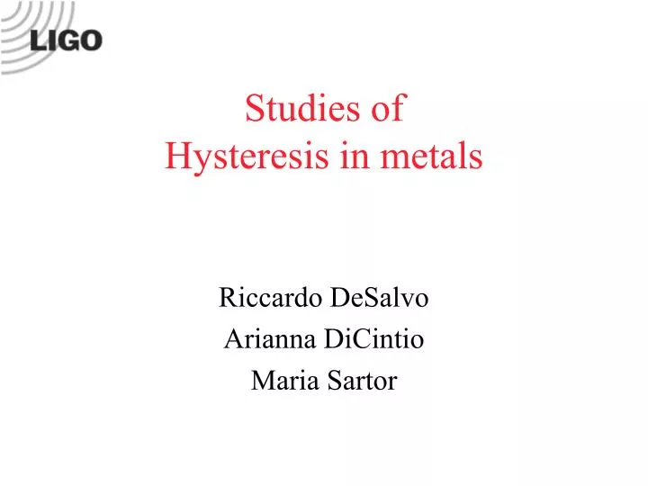 studies of hysteresis in metals