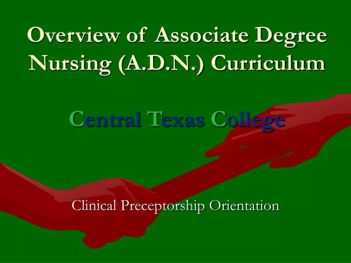overview of associate degree nursing a d n curriculum c entral t exas c ollege