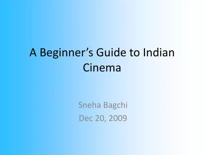 a beginner s guide to indian cinema