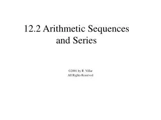 12.2 Arithmetic Sequences and Series