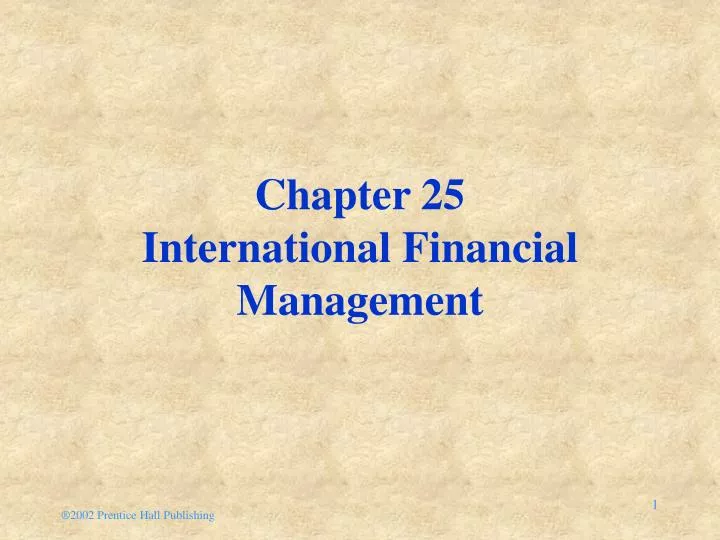 chapter 25 international financial management
