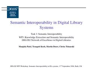 Semantic Interoperability in Digital Library Systems