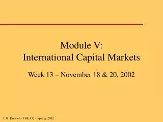 Module V: International Capital Markets