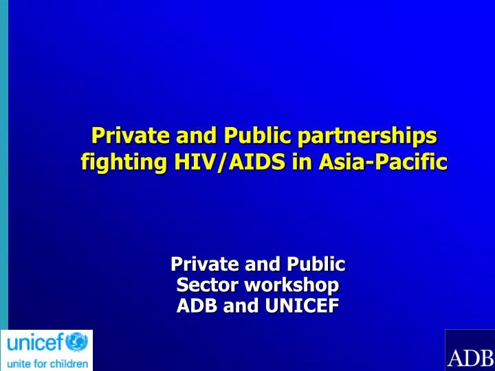 private and public partnerships fighting hiv aids in asia pacific