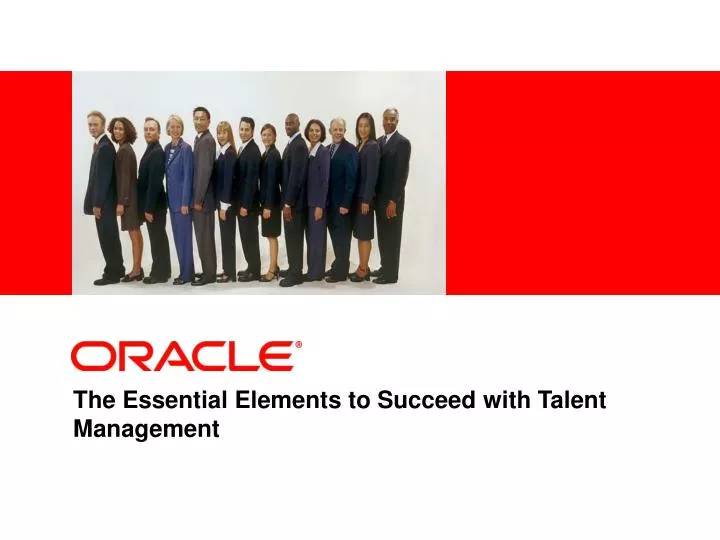 the essential elements to succeed with talent management