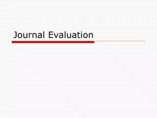 Journal Evaluation