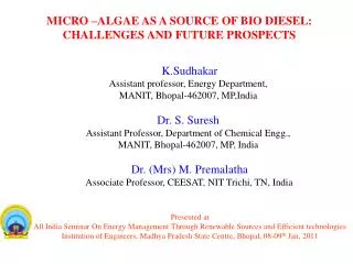 MICRO –Algae as a source of Bio DIESEL: CHALLENGES AND Future Prospects