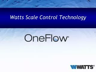 Watts Scale Control Technology
