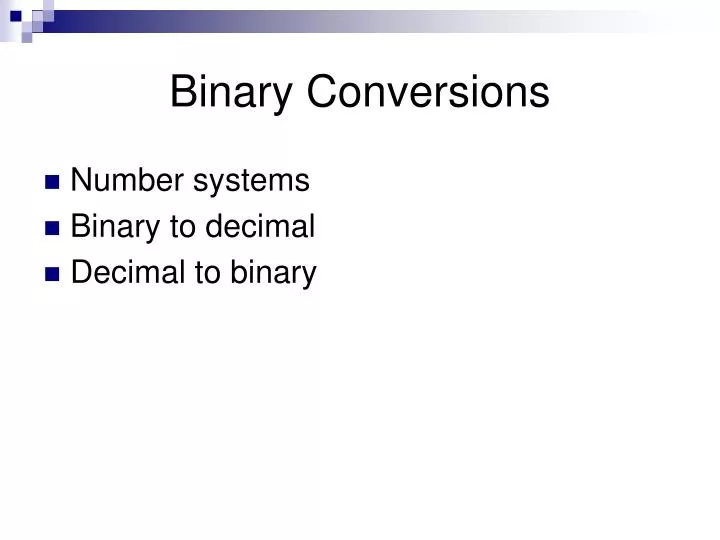 binary conversions