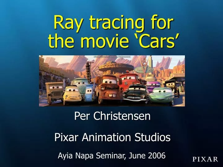 ray tracing for the movie cars