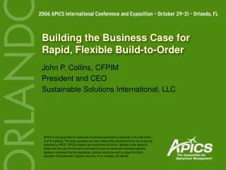 Building the Business Case for Rapid, Flexible Build-to-Order