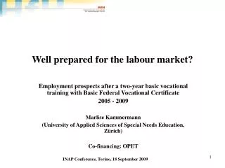Well prepared for the labour market?