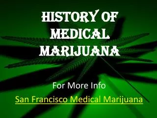 History of Medical Marijuana