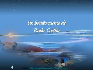 Un bonito cuento de Paulo Coelho