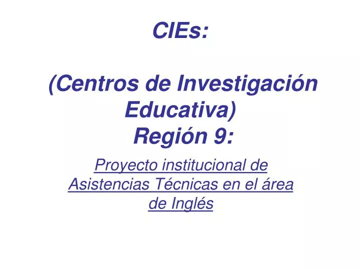 cies centros de investigaci n educativa regi n 9