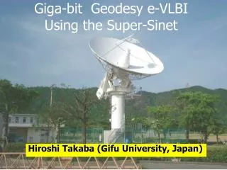 Giga-bit Geodesy e-VLBI Using the Super-Sinet