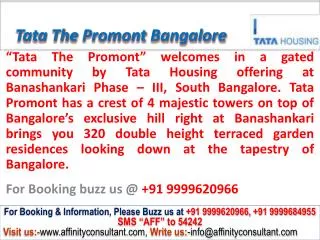 Tata The Promont Banashankari South Bangalore @ 09999620966