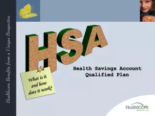 Health Savings Account Qualified Plan