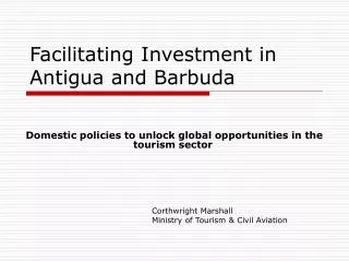 Facilitating Investment in Antigua and Barbuda