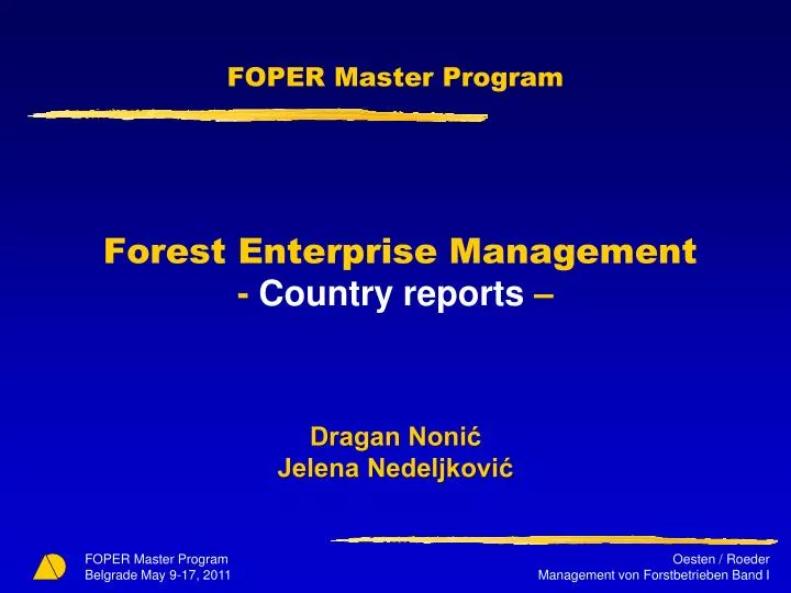 foper master program forest enterprise management country reports dragan noni jelena nedeljkovi