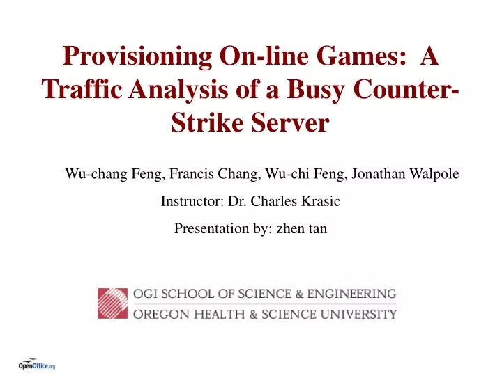 provisioning on line games a traffic analysis of a busy counter strike server