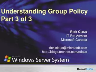 Understanding Group Policy Part 3 of 3