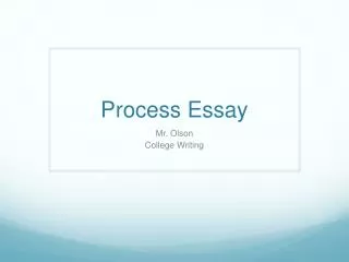 Process Essay
