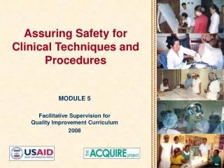 Assuring Safety for Clinical Techniques and Procedures