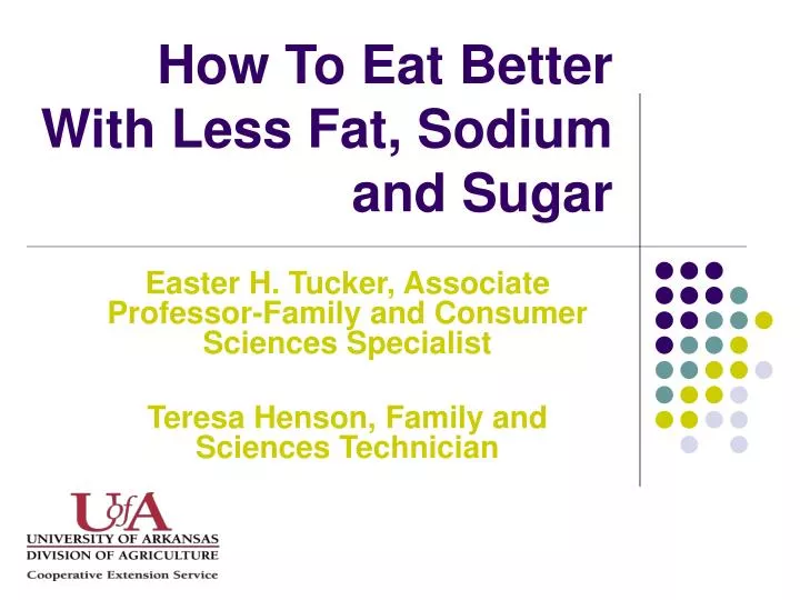 how to eat better with less fat sodium and sugar