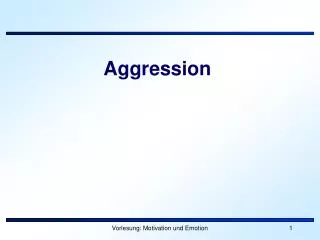 aggression