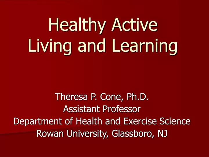 healthy active living and learning