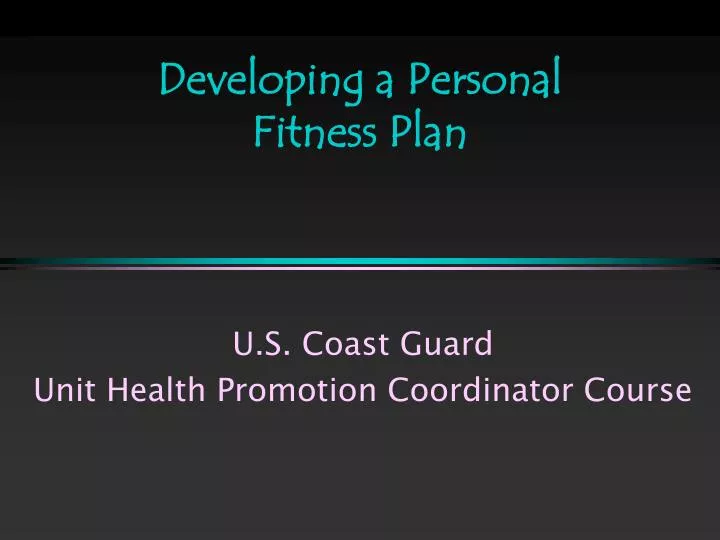 developing a personal fitness plan