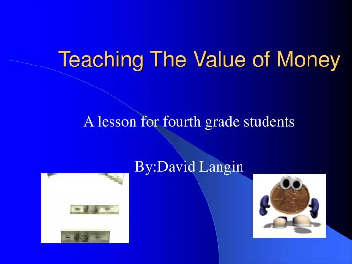 teaching the value of money
