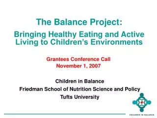 The Balance Project: Bringing Healthy Eating and Active Living to Children’s Environments