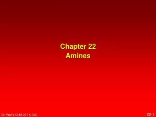 Chapter 22 Amines