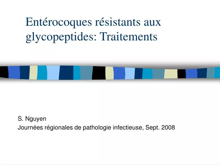 ent rocoques r sistants aux glycopeptides traitements