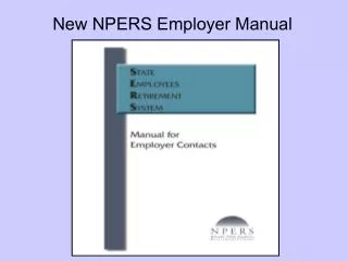 New NPERS Employer Manual