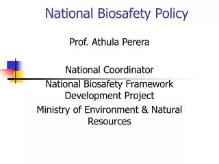 National Biosafety Policy