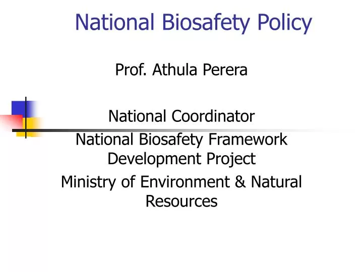 national biosafety policy