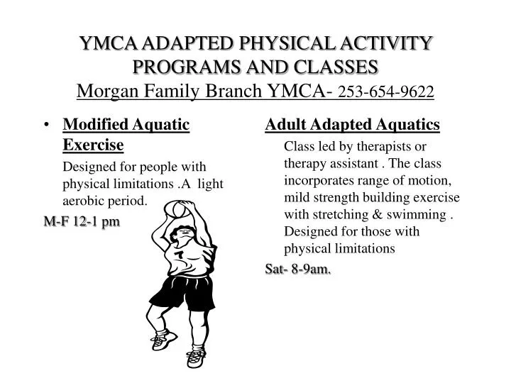ymca adapted physical activity programs and classes morgan family branch ymca 253 654 9622