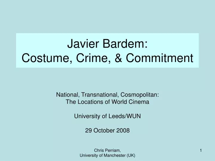 javier bardem costume crime commitment