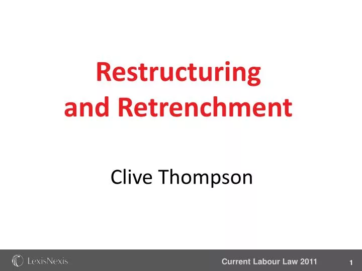 restructuring and retrenchment