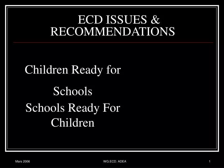 ecd issues recommendations