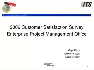 2009 Customer Satisfaction Survey Enterprise Project Management Office