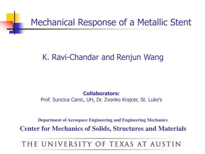 mechanical response of a metallic stent