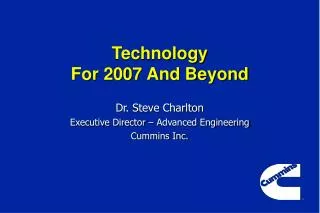 Technology For 2007 And Beyond