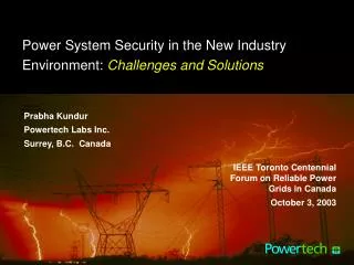 Power System Security in the New Industry Environment: Challenges and Solutions