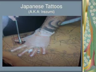 Japanese Tattoos (A.K.A: Irezumi)